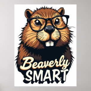 Beaverly Smart - Grappige Bever met een Grafische  Poster