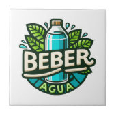 Beber agua tegeltje (Voorkant)
