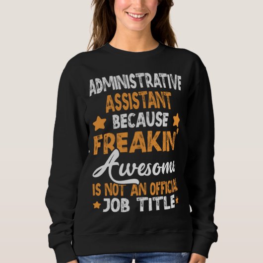 because Administrative Assistant Trui (Voorkant)
