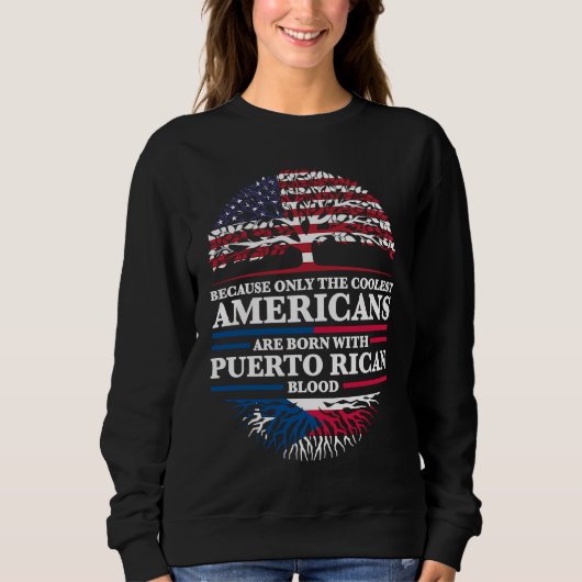 because Americans are born with puerto rican Puert Trui (Voorkant)