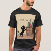 “Because I Can” Black Cat – Funny Minimal Poster T-shirt (Voorkant)