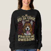 Because Welsh Corgis Are Freaking Awesome Trui (Voorkant)