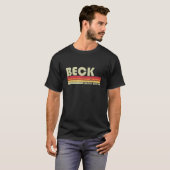 BECK Surname Funny Retro 80-90-jarige verjaardag T-shirt (Voorkant volledig)