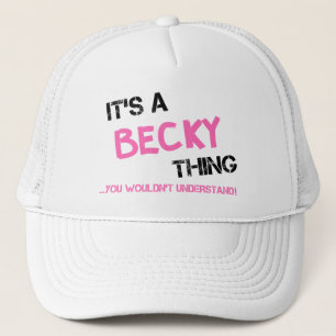 Becky wat je niet zou begrijpen trucker pet