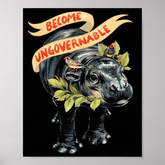 Become Ungovernable Funny Moo-deng  Poster (Voorkant)