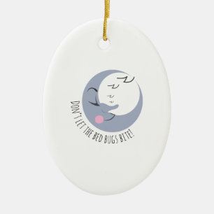Bed Bugs Bite Keramisch Ornament