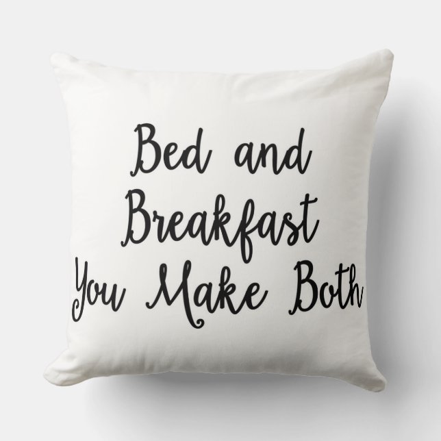 Bed en Breakfast je maakt beide Pillow Kussen (Voorkant)
