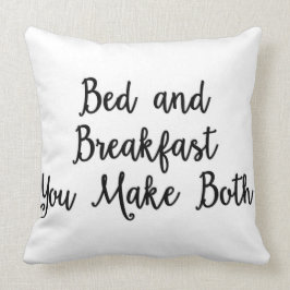 Bed en Breakfast je maakt beide Pillow Kussen