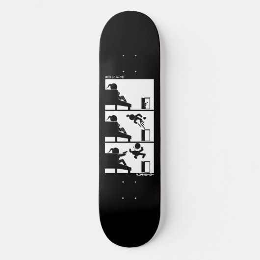 Bed or Alive  Persoonlijk Skateboard (Voorkant)