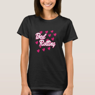 Bed rotten grappig t-shirt