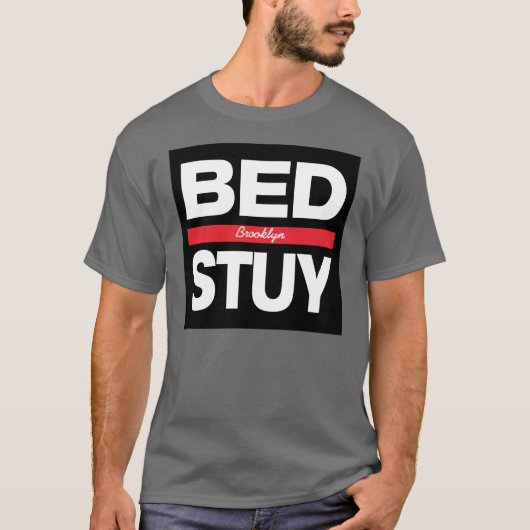BED-STUY T-SHIRT (Voorkant)