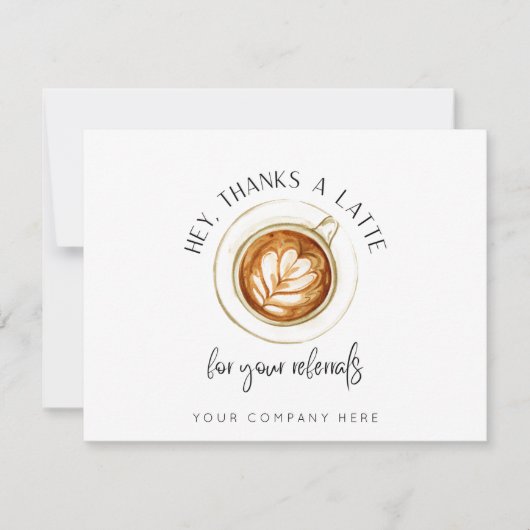 Bedankt a Latte for Referals Real Estate (Voorkant)