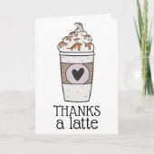 Bedankt a Latte Hartelijk dank Kaart (Voorkant)