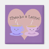 Bedankt A Latte Magneet (Voorkant)