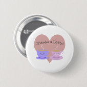 Bedankt a Latte Ronde Button 5,7 Cm (Voorkant /achterkant)