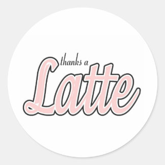 Bedankt a Latte Ronde Sticker