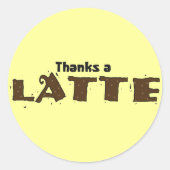 Bedankt A Latte Ronde Sticker (Voorkant)
