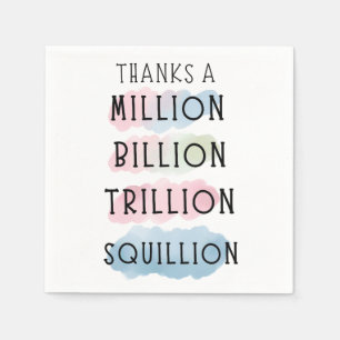 Bedankt a Million, Billion, Trillion, Squillion Fu Servet
