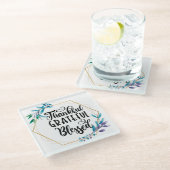 Bedankt, dankbaar en gebufferd glazen onderzetter (Schuin)