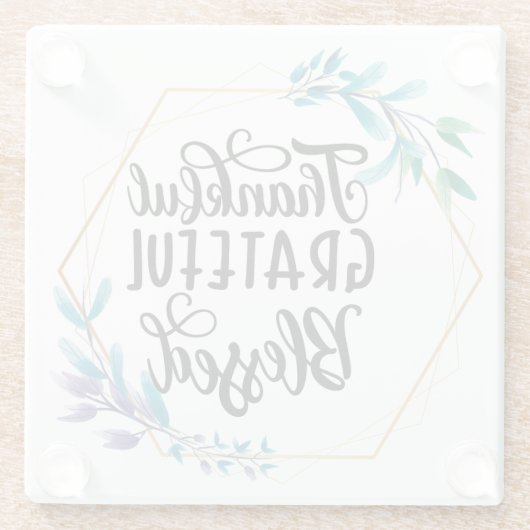 Bedankt, dankbaar en gebufferd glazen onderzetter (Achterkant)