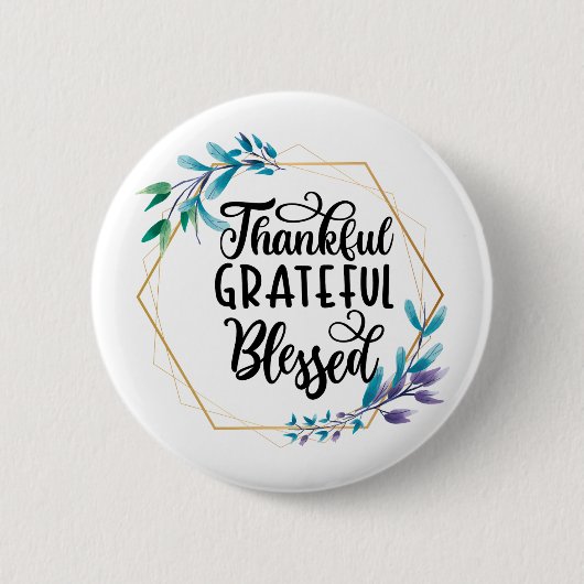 Bedankt, dankbaar en gebufferd ronde button 5,7 cm (Voorkant)