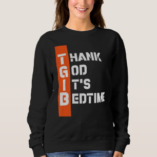 Bedankt dat het Bedtime Pajama Slapepover uitgeput Trui