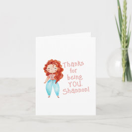 Bedankt dat je bent wie je bent Vouwkaart Kaart