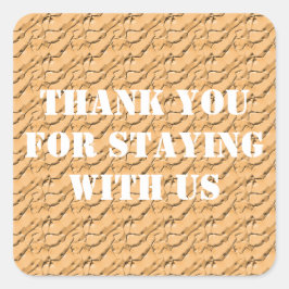 Bedankt dat je bij ons blijft. vierkante sticker