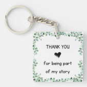 Bedankt dat je deel uitmaakt van mijn verhaal sleutelhanger (voorkant)