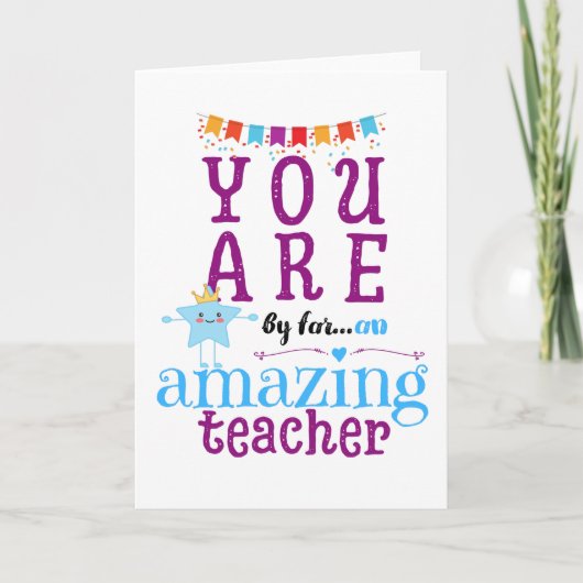 Bedankt dat je een geweldige leraar bent feestdagen kaart (Voorkant)