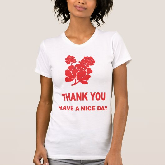 BEDANKT DAT JE EEN NICE DAG HEBT T-SHIRT (Voorkant)