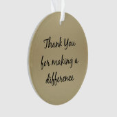 Bedankt dat je een verschil hebt gemaakt ornament (voorkant)