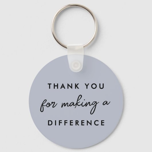 Bedankt dat je een verschil hebt gemaakt sleutelhanger (Voorkant)