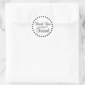 Bedankt dat je een vriend bent ronde sticker (Tas)