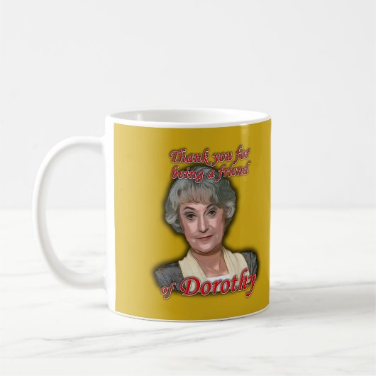 Bedankt dat je een vriend van Dorothy (Zbornak) be Koffiemok (Links)