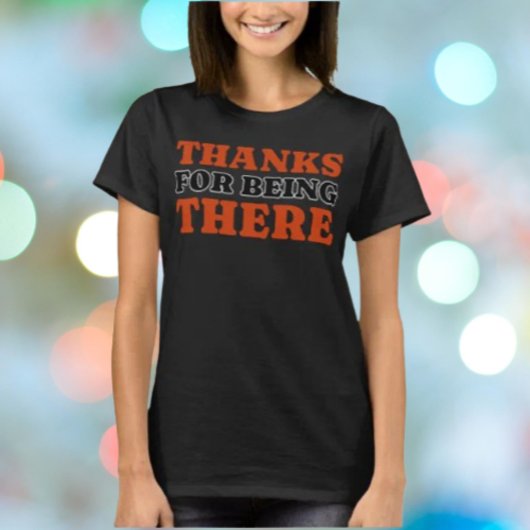 Bedankt dat je er bent Bold Typography T-shirt