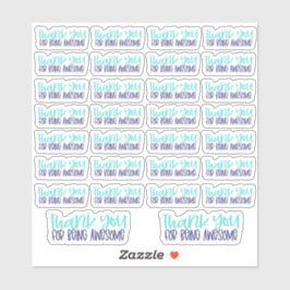 Bedankt dat je Geweldige bent - Vinyl Sticker