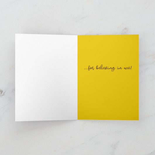 Bedankt dat je in me gelooft, zonnebloemen kaart (Binnen)