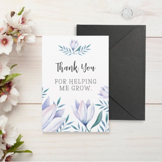 Bedankt dat je me hebt helpen groeien