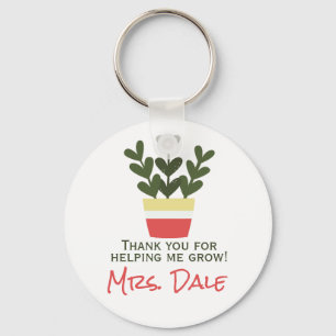 Bedankt dat je me hebt helpen groeien   Leraar Sleutelhanger