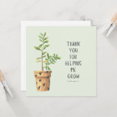Bedankt dat je me helpt groeien, leraar cadeau kaart (Voorkant / Achterkant in situ)
