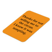 Bedankt dat je me niet hebt verkocht magneet (Linkerzijde)