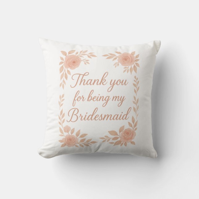 Bedankt dat je mijn bruidsmeisje bent - Bridesmaid Kussen (Voorkant)