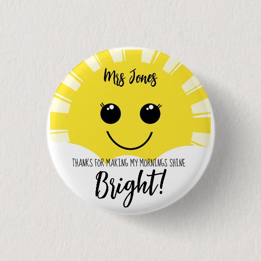 bedankt dat je mijn ochtend opvrolijkt ronde button 3,2 cm (Voorkant)