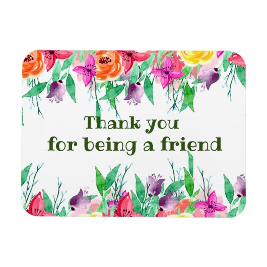 Bedankt dat je mijn vriend floreel design bent magneet (Horizontaal)