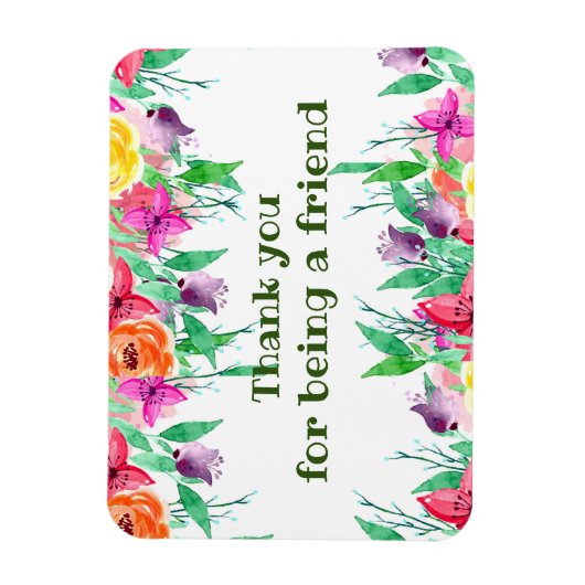 Bedankt dat je mijn vriend floreel design bent magneet (Verticaal)