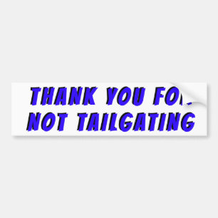 Bedankt dat je niet op de maat van Banger Blue heb Bumpersticker