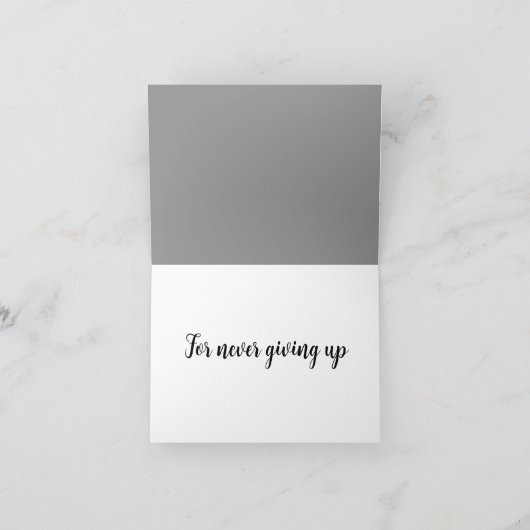 Bedankt dat je nooit opgeeft kaart (Binnen)