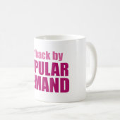 Bedankt dat je terug bent gekomen! koffiemok (Voorkant rechts)