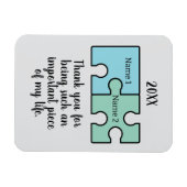 Bedankt dat je zo'n belangrijk stuk bent magneet (Horizontaal)